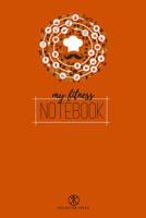 My Fitness, Mind, and Daily Tracker Notebook 1080410570 Book Cover