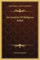 An Analysis of Religious Belief 101638971X Book Cover