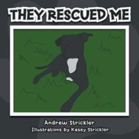They Rescued Me 1546201149 Book Cover