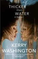 Thicker Than Water 1408730413 Book Cover