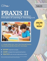 Praxis II Principles of Learning and Teaching 5-9 Study Guide 2019-2020: Test Prep and Practice Test Questions for the Praxis PLT 5623 Exam 1635304644 Book Cover