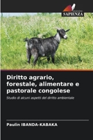 Diritto agrario, forestale, alimentare e pastorale congolese 6205704668 Book Cover