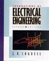 Foundations of Electrical Engineering (2nd Edition) 0130927015 Book Cover