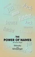 The Power of Names: All about People 1546290338 Book Cover