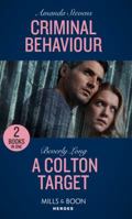 Criminal Behaviour/ A Colton Target 0263274179 Book Cover