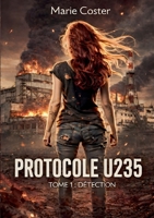 Protocole U235: Détection (French Edition) 232261887X Book Cover