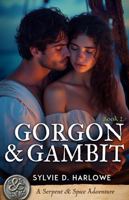 Gorgon & Gambit : A Spicy Historical Romance Adventure 1969607017 Book Cover