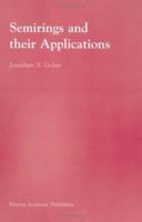 Semirings and Their Applications 9048152526 Book Cover