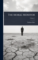 The Moral Monitor 1023726343 Book Cover