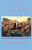 The Continental Conspiracy: A Fox and Shelby Mystery of the American Revolution B09GJP8D15 Book Cover