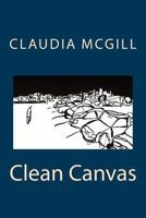 Clean Canvas 1987763041 Book Cover