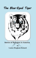 The Blue-Eyed Tiger 171421348X Book Cover