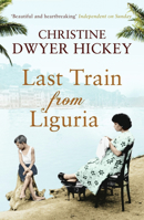 Last Train from Liguria 1843549883 Book Cover