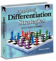 Applying Differentiation Strategies: Teacher's Handbook for Secondary (Applying Differentiation Strategies) 1425800807 Book Cover
