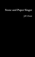 Stone and Paper Singer 1312607335 Book Cover