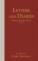 Letters and Diaries: Shennan Family History Volume 3 1789633788 Book Cover