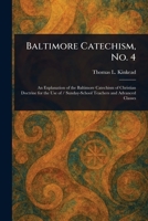 Baltimore Catechism, No. 4 1022990640 Book Cover