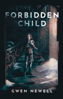 Forbidden Child 1957905859 Book Cover