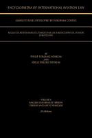 Encyclopaedia of International Aviation Law: Volume 4 English and French Version Version Englaise Et Francaise 2013 Edition 1466994533 Book Cover