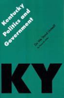 Kentucky Politics and Government: Do We Stand United? (Politics and Governments of the American States) 0803282060 Book Cover