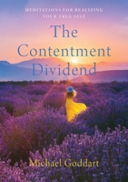 The Contentment Dividend 1960090429 Book Cover