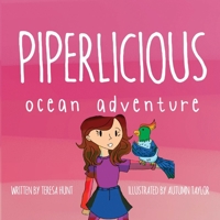 Piperlicious Ocean Adventure 0578690039 Book Cover