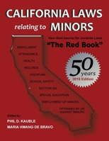 California Laws Relating to Minors 2018 "The Red Book 1933408464 Book Cover