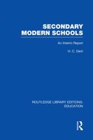 Secondary Modern Schools: An Interim Report 0415750814 Book Cover