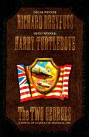 The Two Georges 0312859694 Book Cover