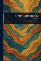 The Niagara River 9356784531 Book Cover