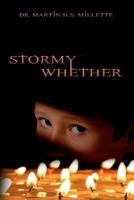Stormy Whether 061540023X Book Cover