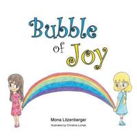 Bubble of Joy 1546213694 Book Cover