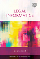 Legal Informatics (Principles of Information Law series) 1035321157 Book Cover