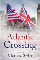 Atlantic Crossing 1716780721 Book Cover