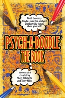 Psych-A-Doodle 0983966613 Book Cover