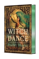 Witch Dance (The Spellbound History Quartet, 2) 1250376726 Book Cover