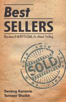 Best Sellers: Because EVERYTHING is About Selling 9383359307 Book Cover