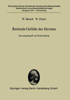 Reitende Gefaae Des Herzens: Homologiebegriff Und Reihenbildung. Vorgelegt in Der Sitzung Vom 13. 12. 1975 3540076417 Book Cover