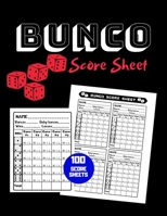 Bunco Score Sheet: V.17 100 Bunco Score Pad for Dice game / Bunco Scorekeeping / Score Keeping Book Large size 1686897812 Book Cover