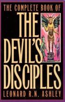 The Complete Book of the Devil's Disciples 1569800871 Book Cover