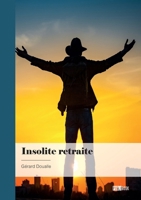 Insolite retraite 234237416X Book Cover