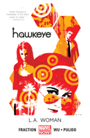 Hawkeye, Volume 3: L.A. Woman 0785183906 Book Cover