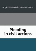 Pleading in Civil Actions 1240155239 Book Cover