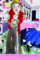 The Theme of Tonight's Party Has Been Changed 1625340974 Book Cover