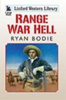 Range War Hell 1444813803 Book Cover