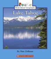 Lake Tahoe (Rookie Read-About Geography) 0516250361 Book Cover