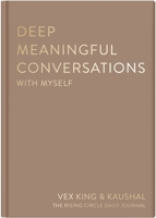 Deep Meaningful Conversations with Yourself 1035064243 Book Cover