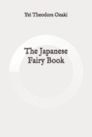 The Japanese Fairy Book: Original B0892DP5DX Book Cover