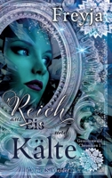 Freyja - Reich aus Eis und Kälte: Die Gezeitenwald Chroniken 1 (German Edition) 3384362322 Book Cover