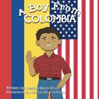 A Boy From Colombia 1965121454 Book Cover
